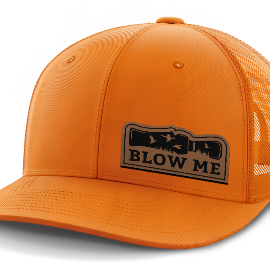 Blow Me, Duck Hunting, Leather Patch Hat — Blaze Orange